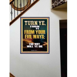 TURN YE FROM YOUR EVIL WAYS  Scripture Wall Art  GWOVERCOMER13000  "44X62"