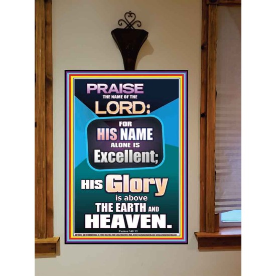 HIS GLORY IS ABOVE THE EARTH AND HEAVEN  Large Wall Art Portrait  GWOVERCOMER10054  