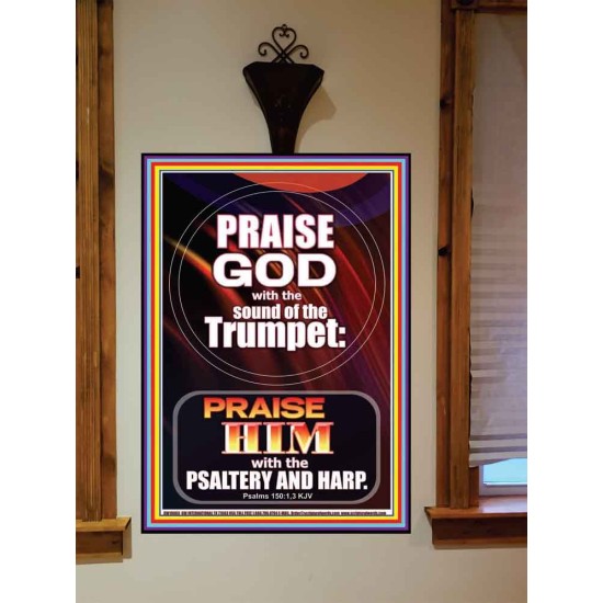 PRAISE HIM WITH TRUMPET, PSALTERY AND HARP  Inspirational Bible Verses Portrait  GWOVERCOMER10063  