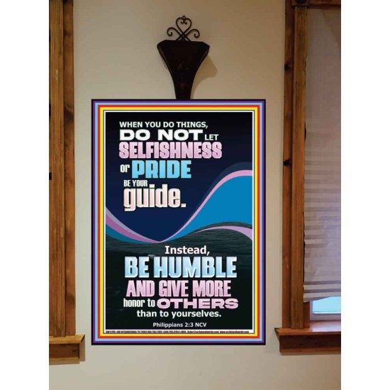 DO NOT LET SELFISHNESS OR PRIDE BE YOUR GUIDE BE HUMBLE  Contemporary Christian Wall Art Portrait  GWOVERCOMER11789  