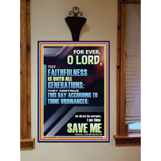 THY FAITHFULNESS TO ALL GENERATIONS ACCORDING TO THINE ORDINANCES  Custom Wall Art  GWOVERCOMER11824  