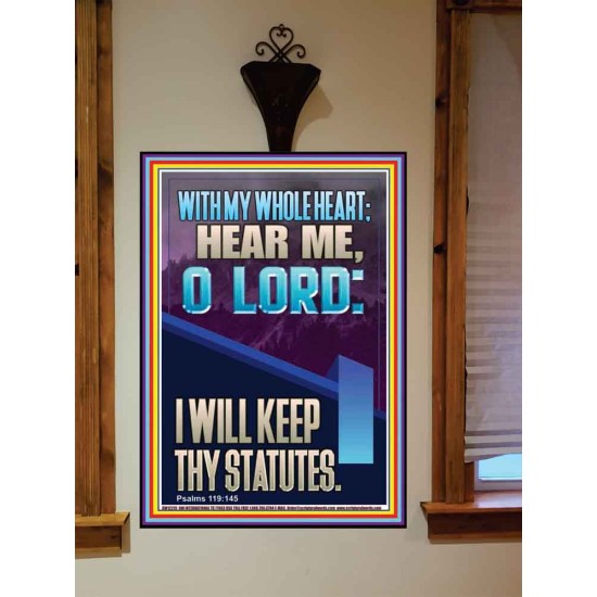 WITH MY WHOLE HEART I WILL KEEP THY STATUTES O LORD   Scriptural Portrait Glass Portrait  GWOVERCOMER12215  