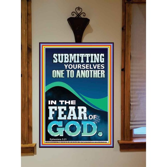 SUBMIT YOURSELVES ONE TO ANOTHER IN THE FEAR OF GOD  Unique Scriptural Portrait  GWOVERCOMER12230  