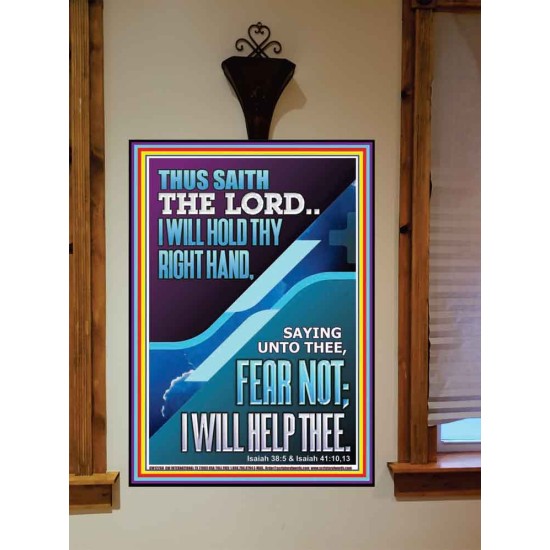 I WILL HOLD THY RIGHT HAND FEAR NOT I WILL HELP THEE  Christian Quote Portrait  GWOVERCOMER12268  