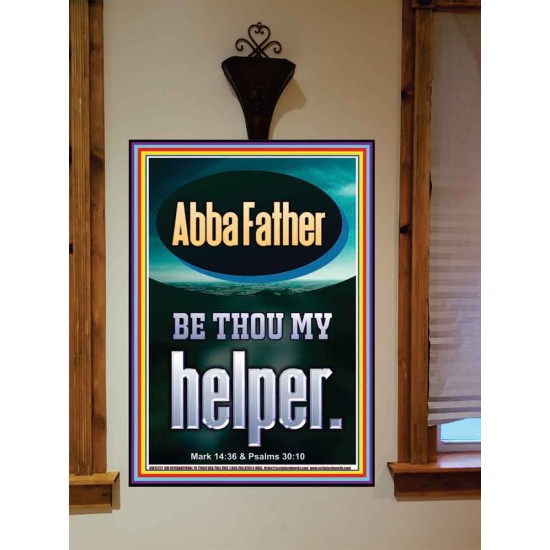 ABBA FATHER BE THOU MY HELPER  Biblical Paintings  GWOVERCOMER12277  