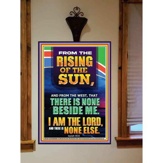 FROM THE RISING OF THE SUN AND THE WEST THERE IS NONE BESIDE ME  Affordable Wall Art  GWOVERCOMER12308  