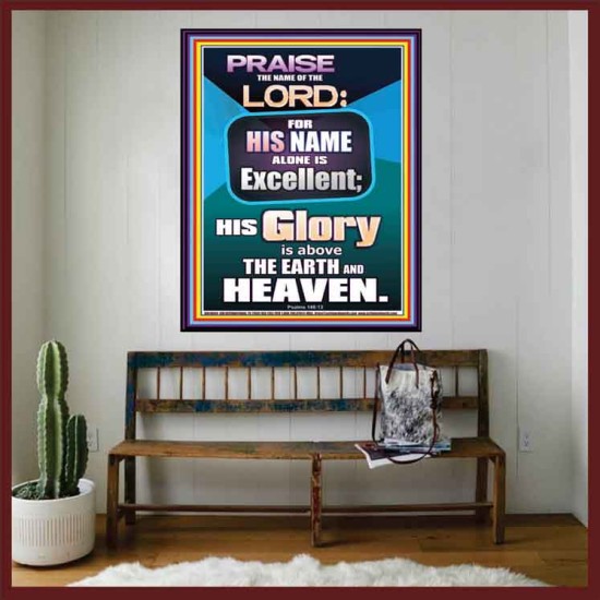 HIS GLORY IS ABOVE THE EARTH AND HEAVEN  Large Wall Art Portrait  GWOVERCOMER10054  