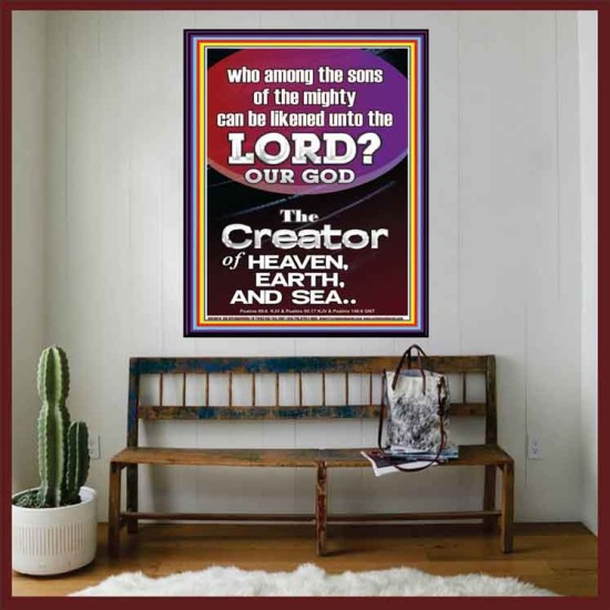 O LORD OUR GOD CREATOR OF HEAVEN, EARTH AND SEA  Custom Wall Art Print  GWOVERCOMER10074  