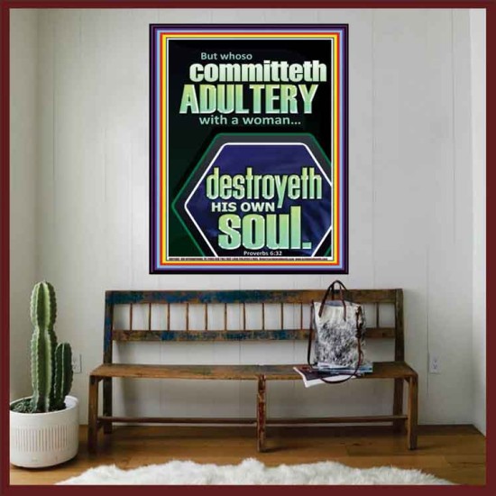 WHOSO COMMITTETH  ADULTERY WITH A WOMAN DESTROYETH HIS OWN SOUL  Sciptural Décor  GWOVERCOMER11807  
