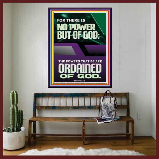 THERE IS NO POWER BUT OF GOD POWER THAT BE ARE ORDAINED OF GOD  Bible Verse Wall Art  GWOVERCOMER11869  