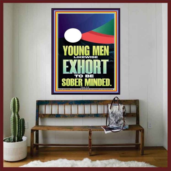 YOUNG MEN BE SOBERLY MINDED  Scriptural Wall Art  GWOVERCOMER12285  