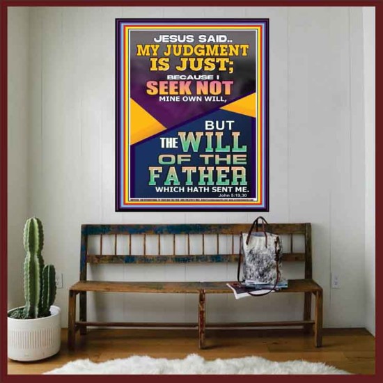 I SEEK NOT MINE OWN WILL BUT THE WILL OF THE FATHER  Inspirational Bible Verse Portrait  GWOVERCOMER12385  