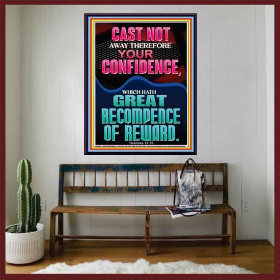 CAST NOT AWAY THEREFORE YOUR CONFIDENCE  Church Portrait  GWOVERCOMER12676  
