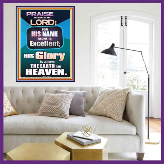 HIS GLORY IS ABOVE THE EARTH AND HEAVEN  Large Wall Art Portrait  GWOVERCOMER10054  