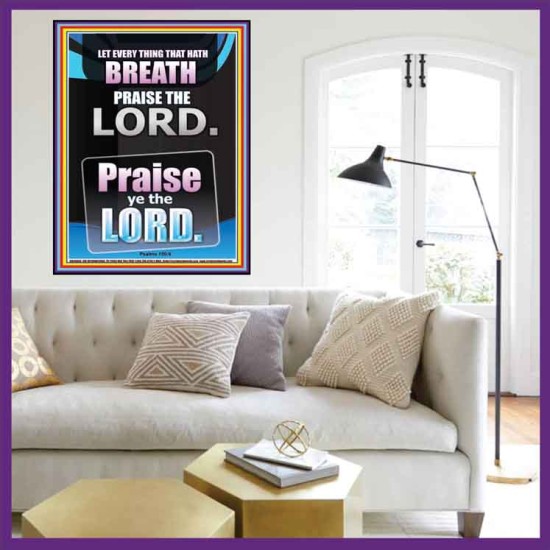 LET EVERY THING THAT HATH BREATH PRAISE THE LORD  Large Portrait Scripture Wall Art  GWOVERCOMER10066  
