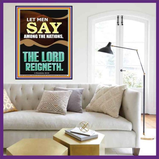 LET MEN SAY AMONG THE NATIONS THE LORD REIGNETH  Custom Inspiration Bible Verse Portrait  GWOVERCOMER11849  
