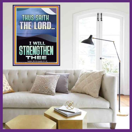 I WILL STRENGTHEN THEE THUS SAITH THE LORD  Christian Quotes Portrait  GWOVERCOMER12266  