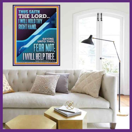 I WILL HOLD THY RIGHT HAND FEAR NOT I WILL HELP THEE  Christian Quote Portrait  GWOVERCOMER12268  