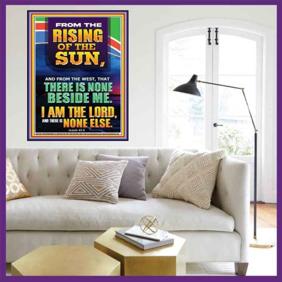 FROM THE RISING OF THE SUN AND THE WEST THERE IS NONE BESIDE ME  Affordable Wall Art  GWOVERCOMER12308  