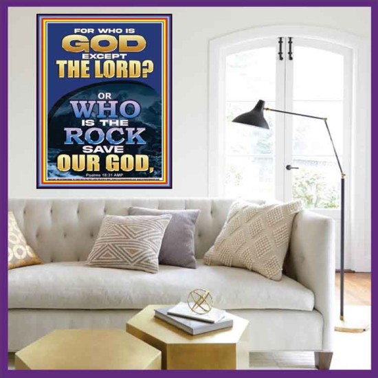WHO IS THE ROCK SAVE OUR GOD  Art & Décor Portrait  GWOVERCOMER12348  