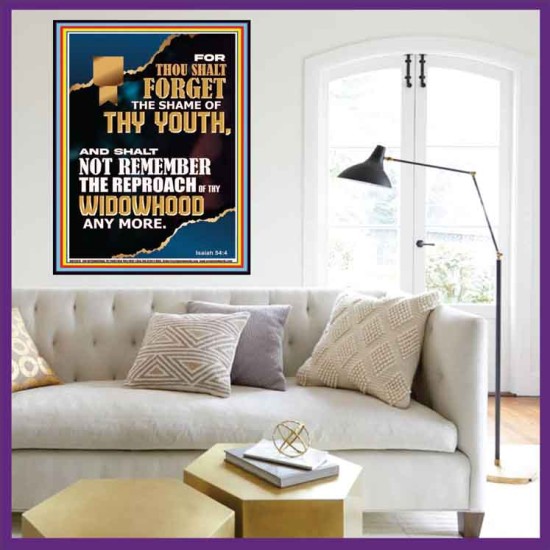 THOU SHALT FORGET THE SHAME OF THY YOUTH  Ultimate Inspirational Wall Art Portrait  GWOVERCOMER12670  
