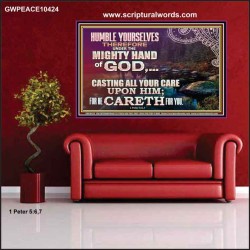 CASTING YOUR CARE UPON HIM FOR HE CARETH FOR YOU  Sanctuary Wall Poster  GWPEACE10424  "14X12"
