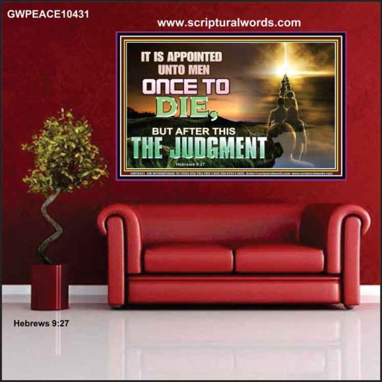 AFTER DEATH IS JUDGEMENT  Bible Verses Art Prints  GWPEACE10431  