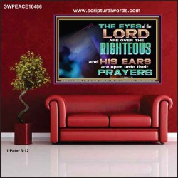 THE EYES OF THE LORD ARE OVER THE RIGHTEOUS  Religious Wall Art   GWPEACE10486  "14X12"