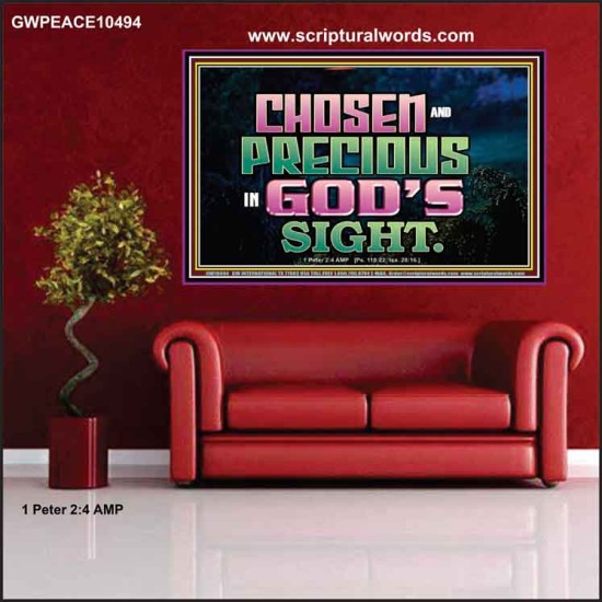 CHOSEN AND PRECIOUS IN THE SIGHT OF GOD  Modern Christian Wall Décor Poster  GWPEACE10494  