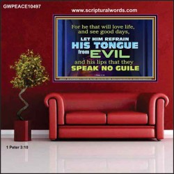 KEEP YOUR TONGUES FROM ALL EVIL  Bible Scriptures on Love Poster  GWPEACE10497  "14X12"