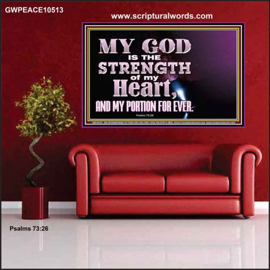 JEHOVAH THE STRENGTH OF MY HEART  Bible Verses Wall Art & Decor   GWPEACE10513  
