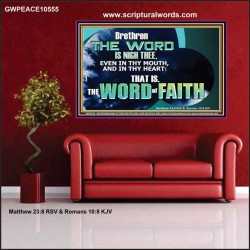 THE WORD IS NIGH THEE  Christian Quotes Poster  GWPEACE10555  "14X12"