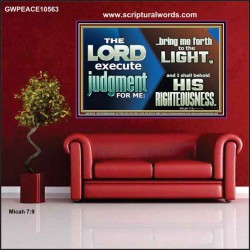 BRING ME FORTH TO THE LIGHT O LORD JEHOVAH  Scripture Art Prints Poster  GWPEACE10563  "14X12"