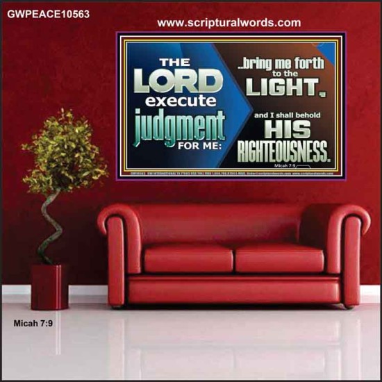 BRING ME FORTH TO THE LIGHT O LORD JEHOVAH  Scripture Art Prints Poster  GWPEACE10563  