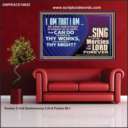 I AM THAT I AM GREAT AND MIGHTY GOD  Bible Verse for Home Poster  GWPEACE10625  "14X12"