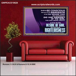 DOING THE DESIRE OF GOD LEADS TO RIGHTEOUSNESS  Bible Verse Poster Art  GWPEACE10628  "14X12"