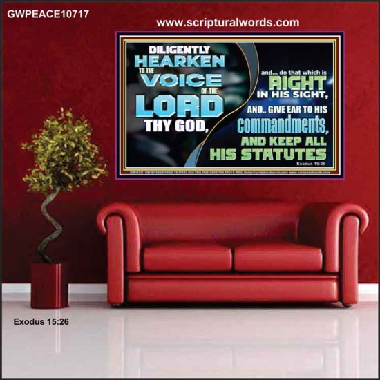 DILIGENTLY HEARKEN TO THE VOICE OF THE LORD THY GOD  Children Room  GWPEACE10717  