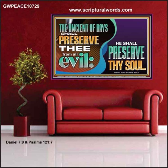THE ANCIENT OF DAYS SHALL PRESERVE THEE FROM ALL EVIL  Scriptures Wall Art  GWPEACE10729  