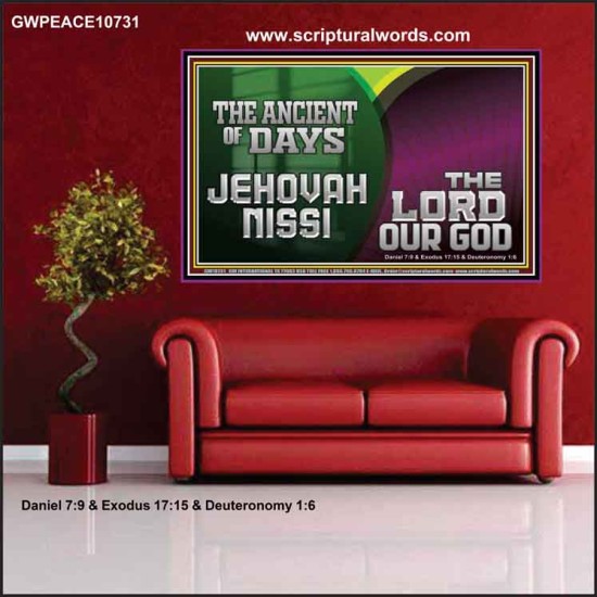 THE ANCIENT OF DAYS JEHOVAHNISSI THE LORD OUR GOD  Scriptural Décor  GWPEACE10731  