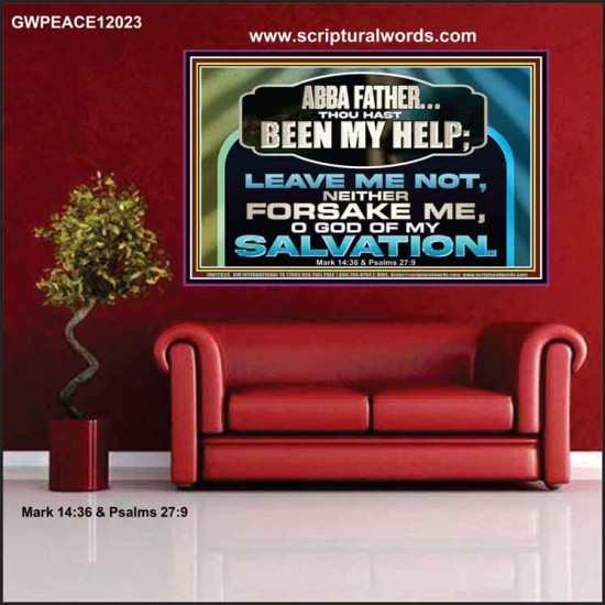 THOU HAST BEEN OUR HELP LEAVE US NOT NEITHER FORSAKE US  Church Office Poster  GWPEACE12023  