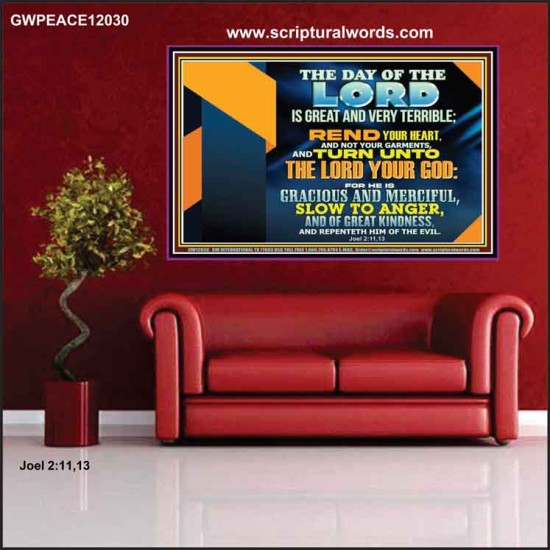 REND YOUR HEART AND NOT YOUR GARMENTS AND TURN BACK TO THE LORD  Righteous Living Christian Poster  GWPEACE12030  
