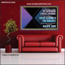THIS DAY ACCORDING TO THY ORDINANCE O LORD SAVE ME  Children Room Wall Poster  GWPEACE12042  "14X12"
