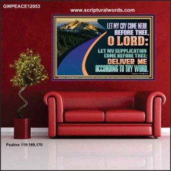 LET MY SUPPLICATION COME BEFORE THEE O LORD  Scripture Art Poster  GWPEACE12053  "14X12"