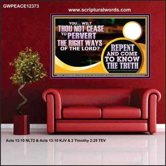 REPENT AND COME TO KNOW THE TRUTH  Eternal Power Poster  GWPEACE12373  