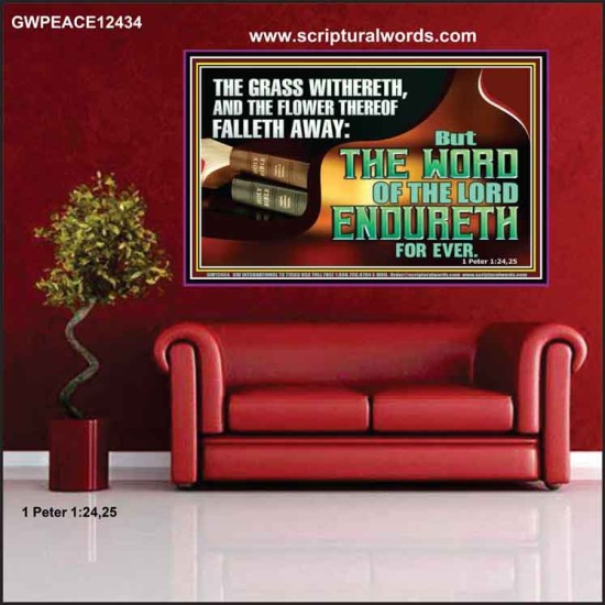 THE WORD OF THE LORD ENDURETH FOR EVER  Sanctuary Wall Poster  GWPEACE12434  