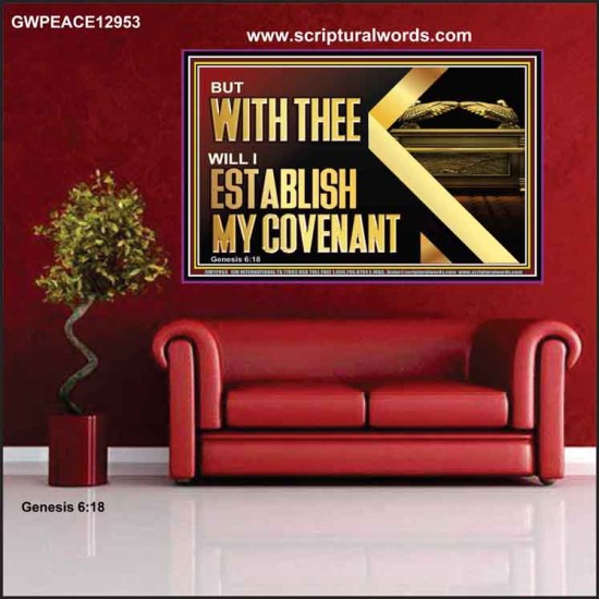 WITH THEE WILL I ESTABLISH MY COVENANT  Bible Verse Wall Art  GWPEACE12953  