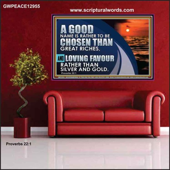 LOVING FAVOUR RATHER THAN SILVER AND GOLD  Christian Wall Décor  GWPEACE12955  