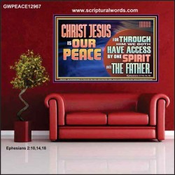 CHRIST JESUS IS OUR PEACE  Christian Paintings Poster  GWPEACE12967  "14X12"