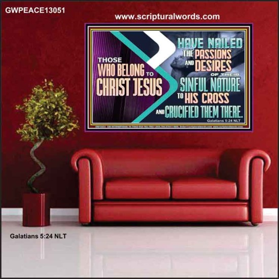 THOSE WHO BELONG TO CHRIST JESUS  Ultimate Power Poster  GWPEACE13051  