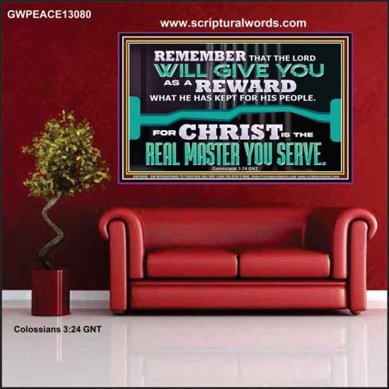 THE LORD WILL GIVE YOU AS A REWARD  Eternal Power Poster  GWPEACE13080  